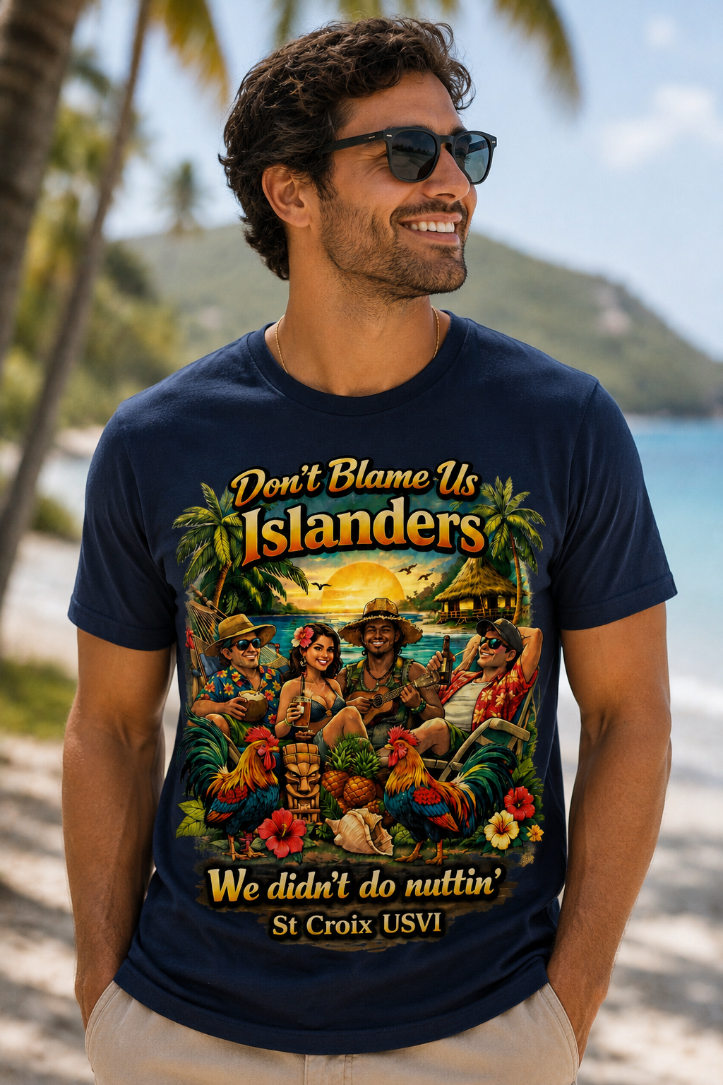 Don’t Blame Us Islanders Tee – St Croix USVI Tropical Island Shirt