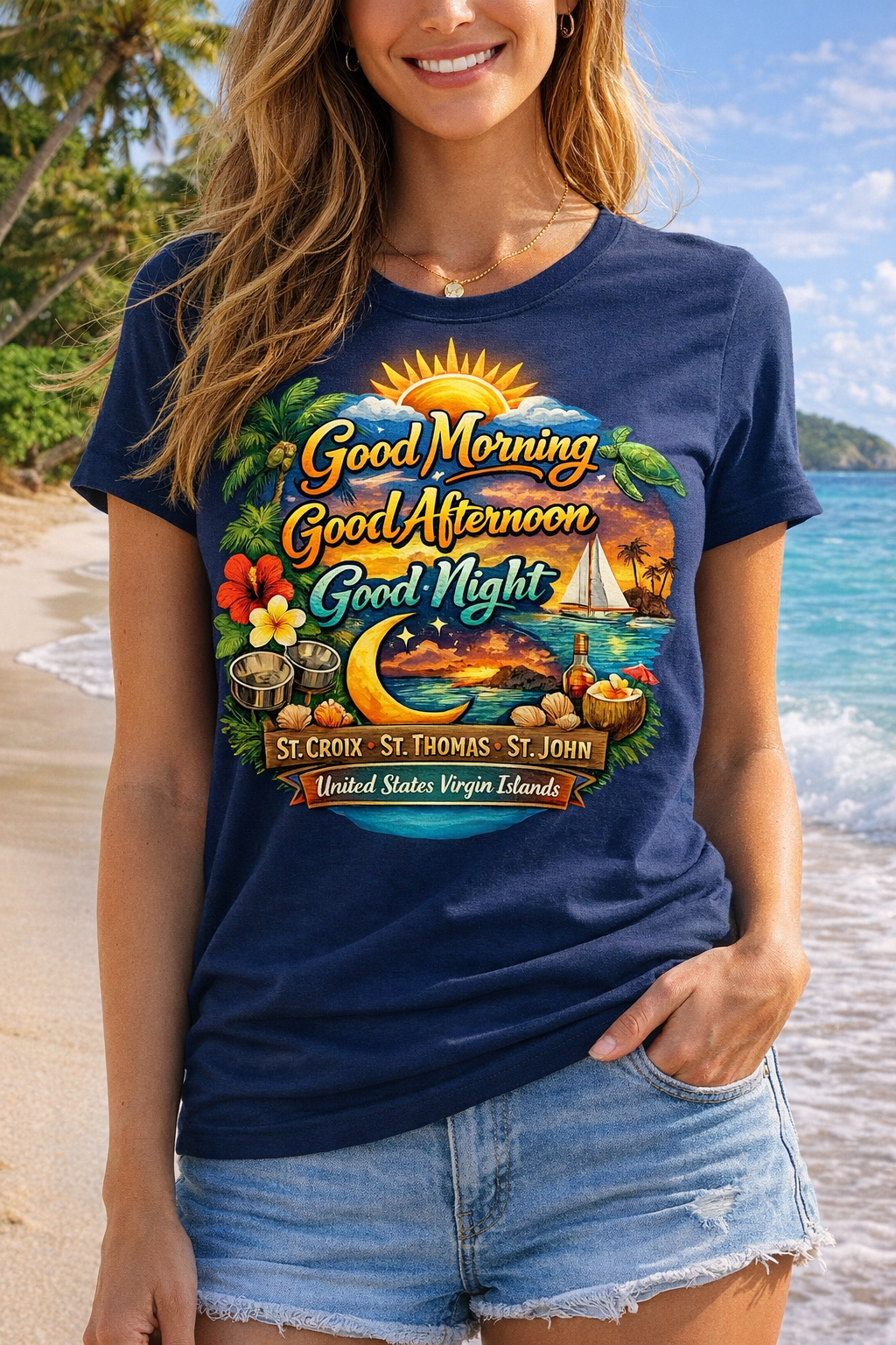 Good Morning, Good Afternoon, Good Night – USVI Island Vibes Tee