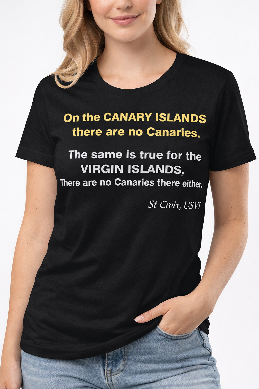 No Canaries in the Virgin Islands Funny St. Croix Tee | Caribbean Humor Shirt